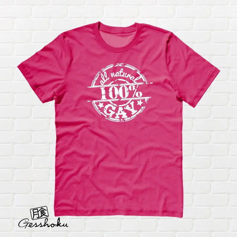 100% All Natural Gay T-shirt Gesshoku Designs