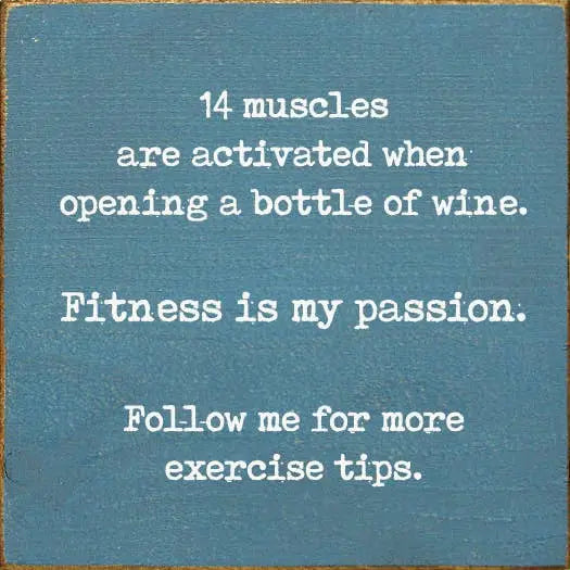 14 Muscles Are Activated When Opening A Bottle Of Wine Sawdust City