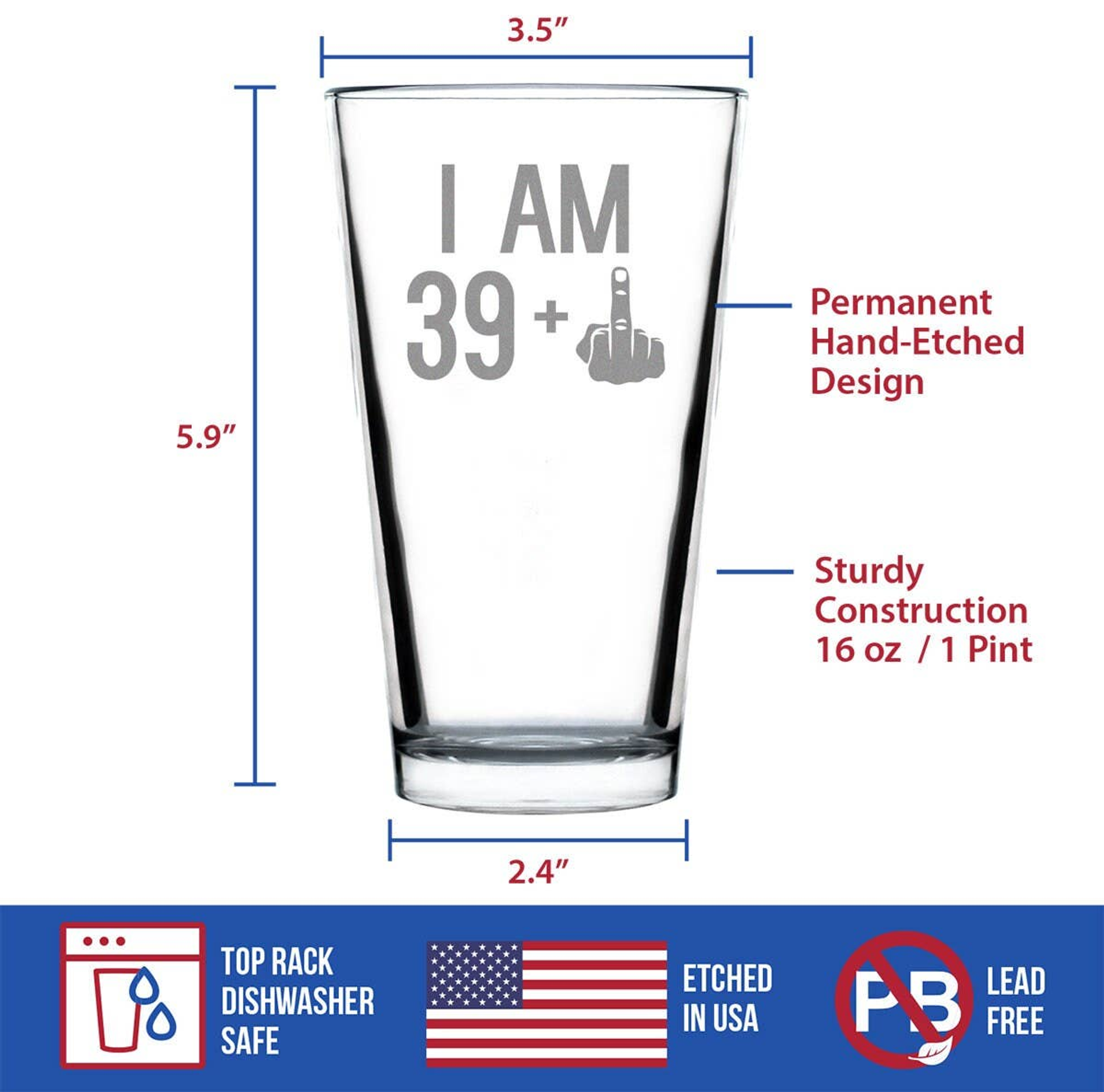 40th Birthday Gifts - 39 Middle Finger Pint Glass for Beer Bevvee