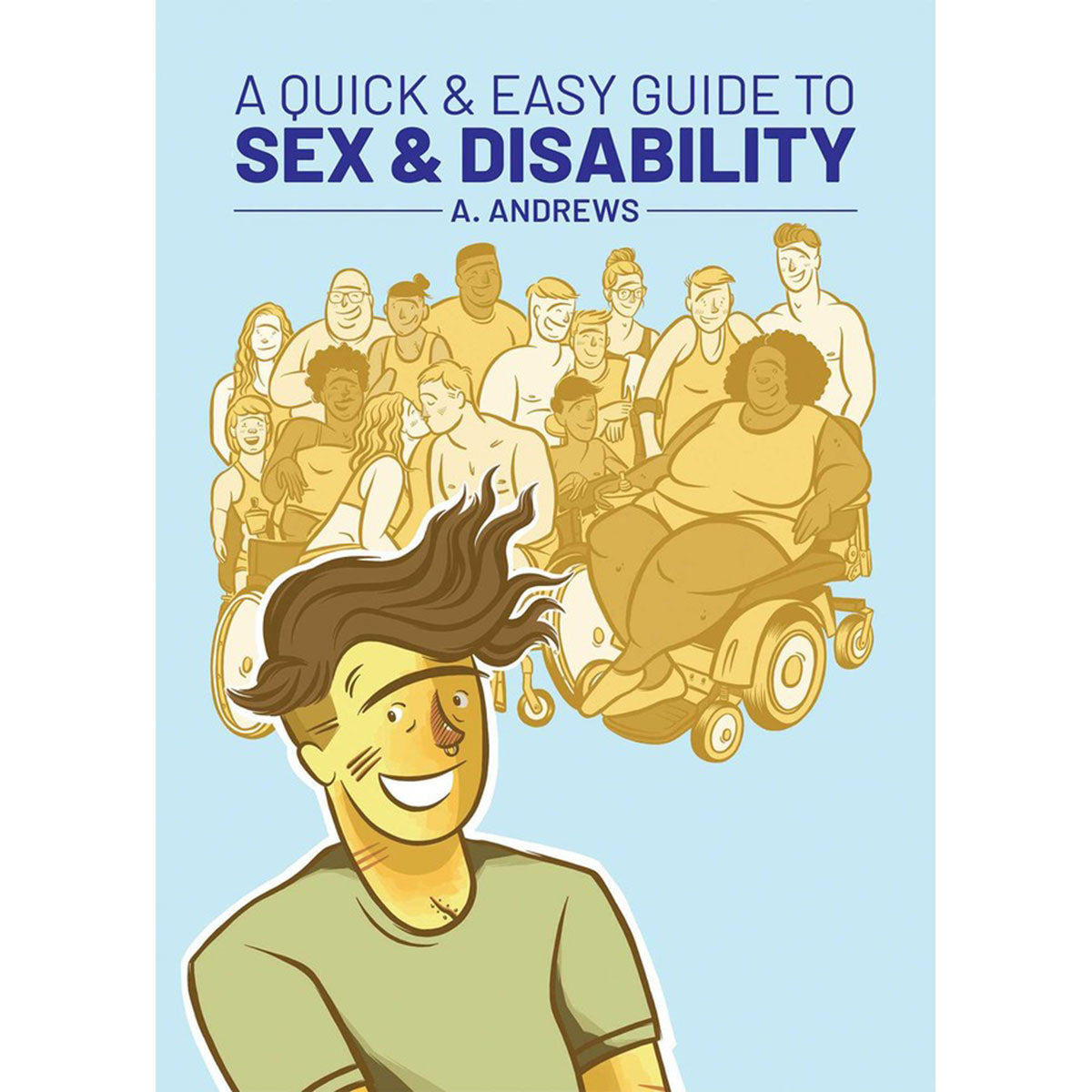 A Quick & Easy Guide to Sex & Disability Simon & Schuster