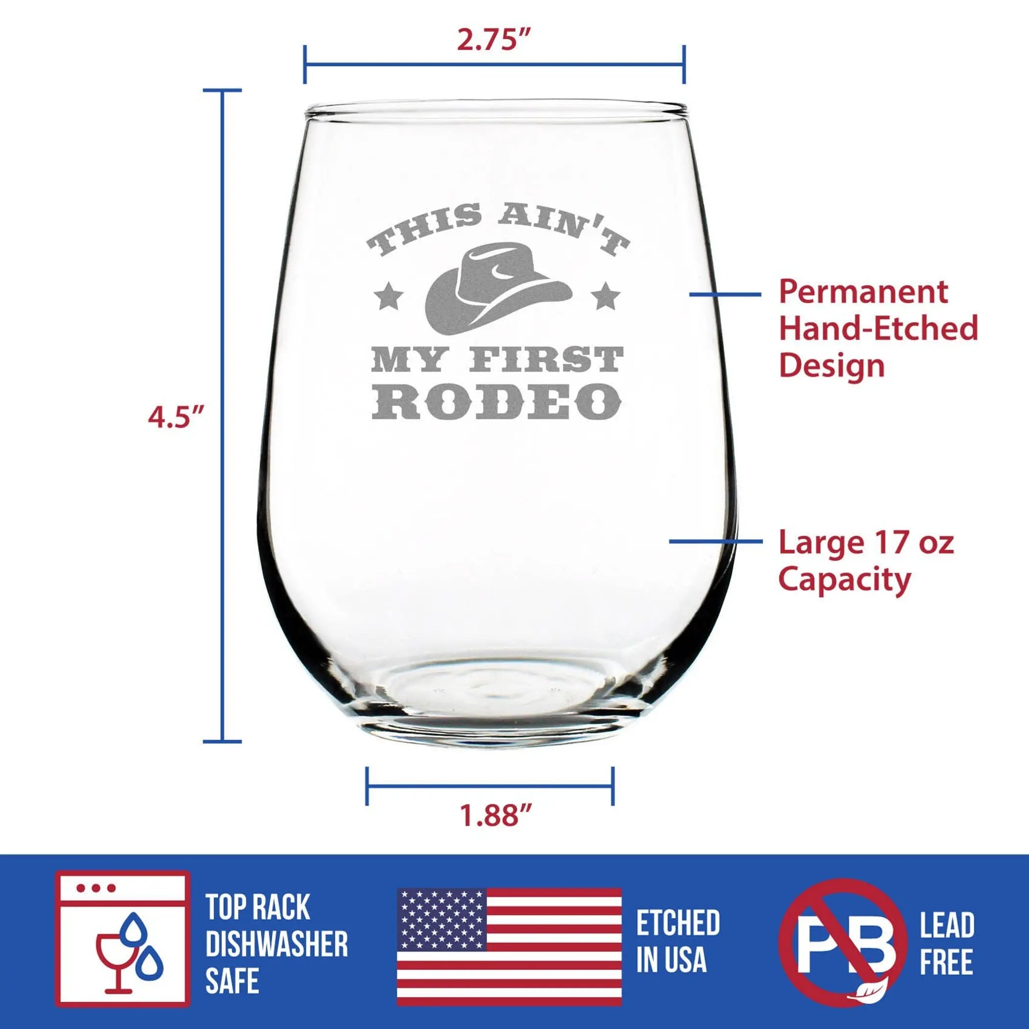 Ain't My First Rodeo Stemless Wine Glass - Western Gifts Bevvee