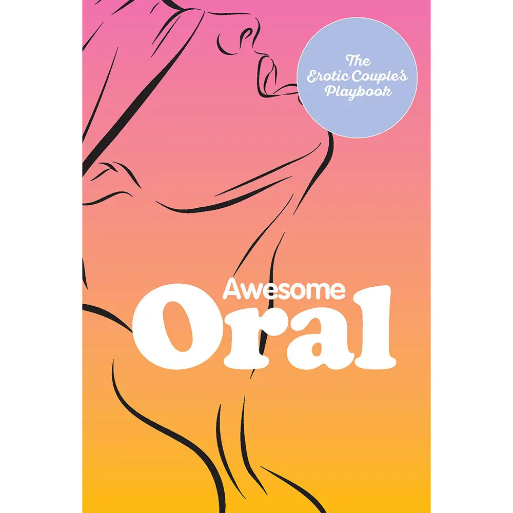 Awesome-Oral:The-Erotic-Couple's-Playbook Hachette