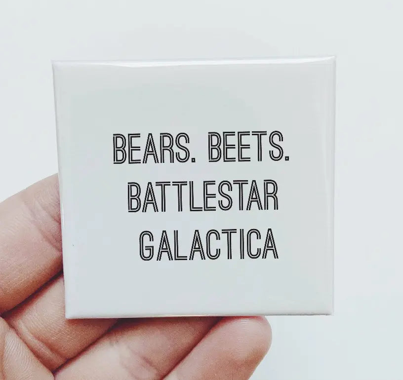 Bears. Beets. Battlestar Galactica Magnet Sassper Goods