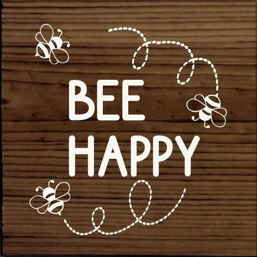 Bee Happy Sawdust City