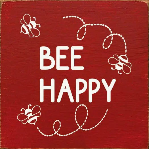 Bee Happy Sawdust City