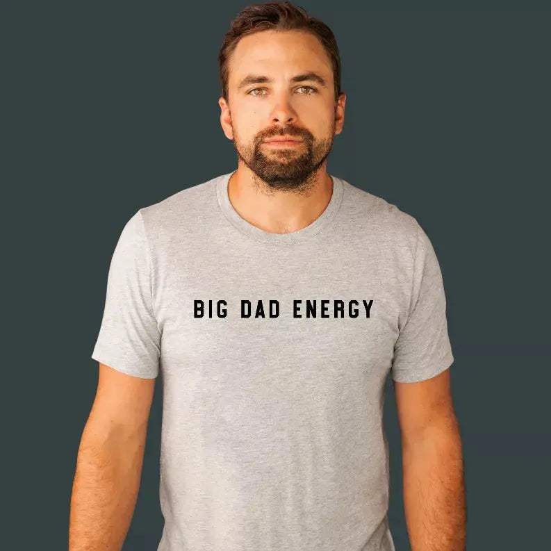 Big Dad Energy Bella Bean