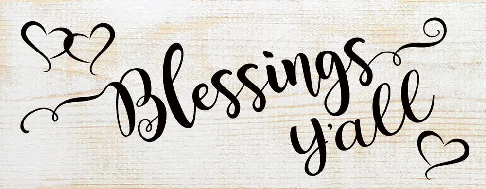 Blessings Y'all Wood Sign Sawdust City