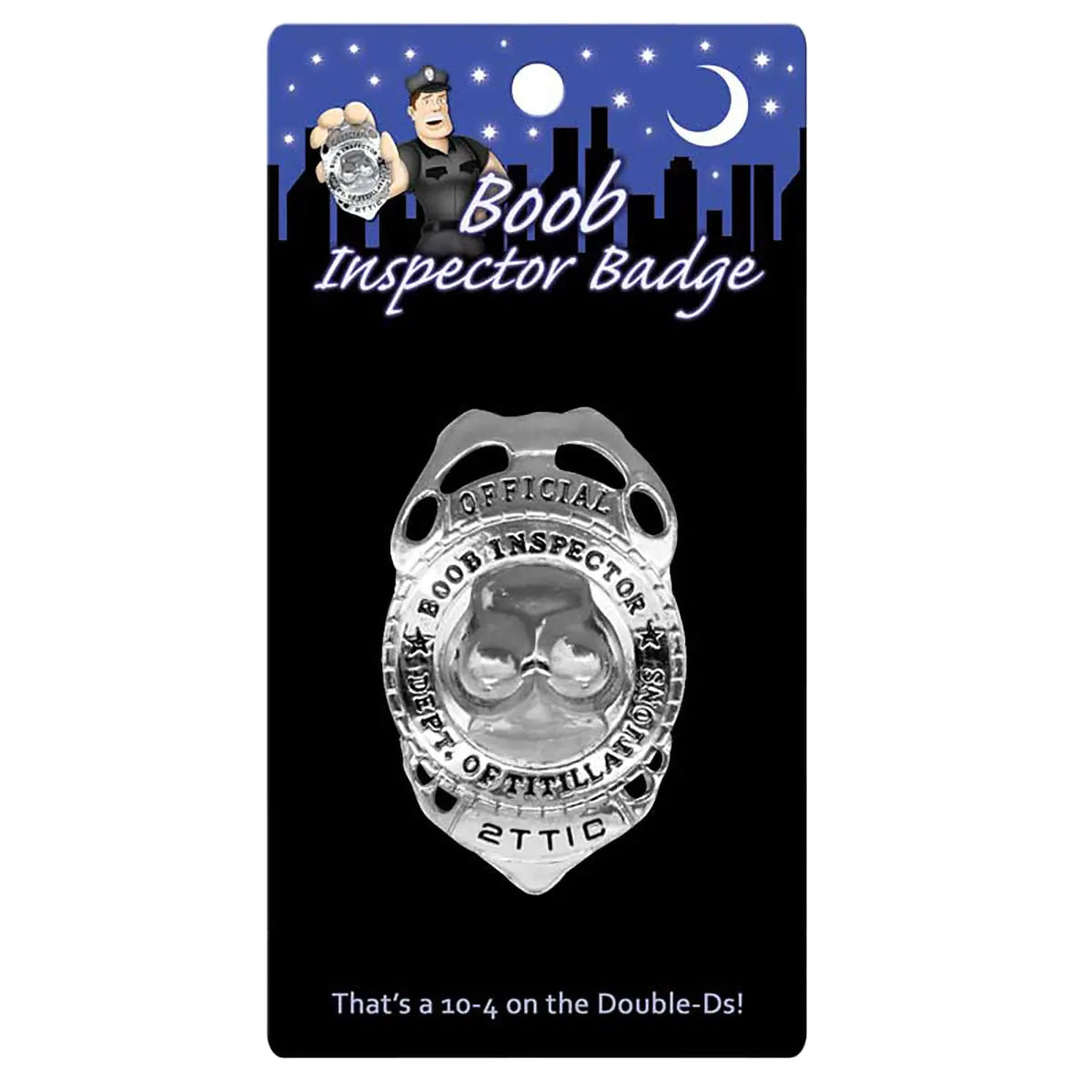 Boob Inspector Badge - GreatEagleInc