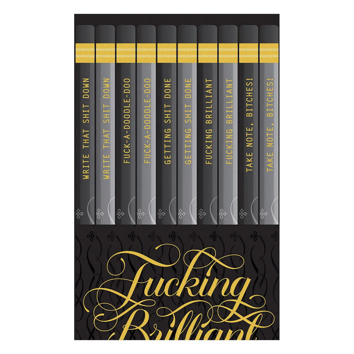 Calligraphuck Fucking Brilliant Pencils 10 pk. - GreatEagleInc