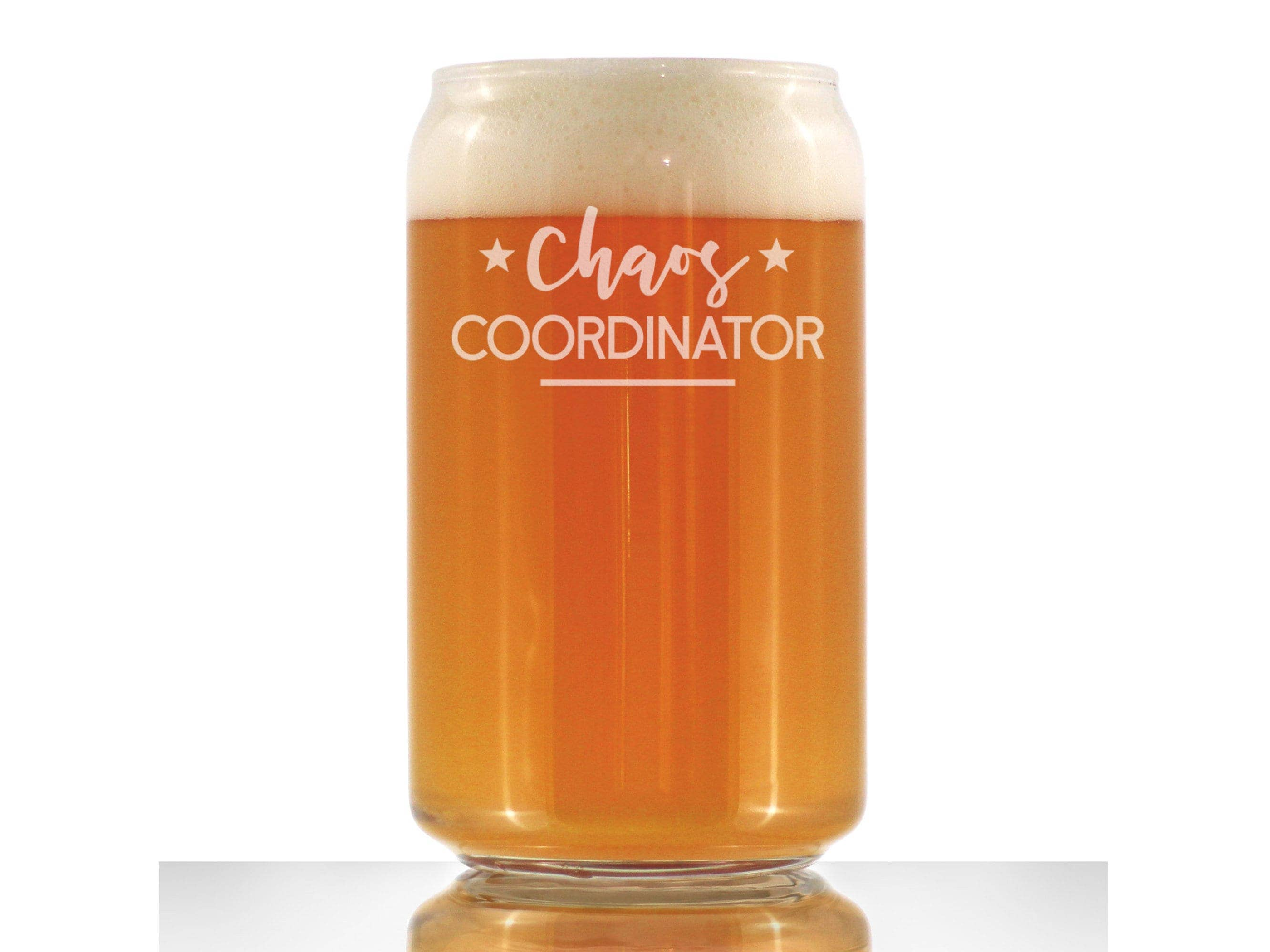 Chaos Coordinator Beer Can Pint Glass - Teacher Gifts Bevvee