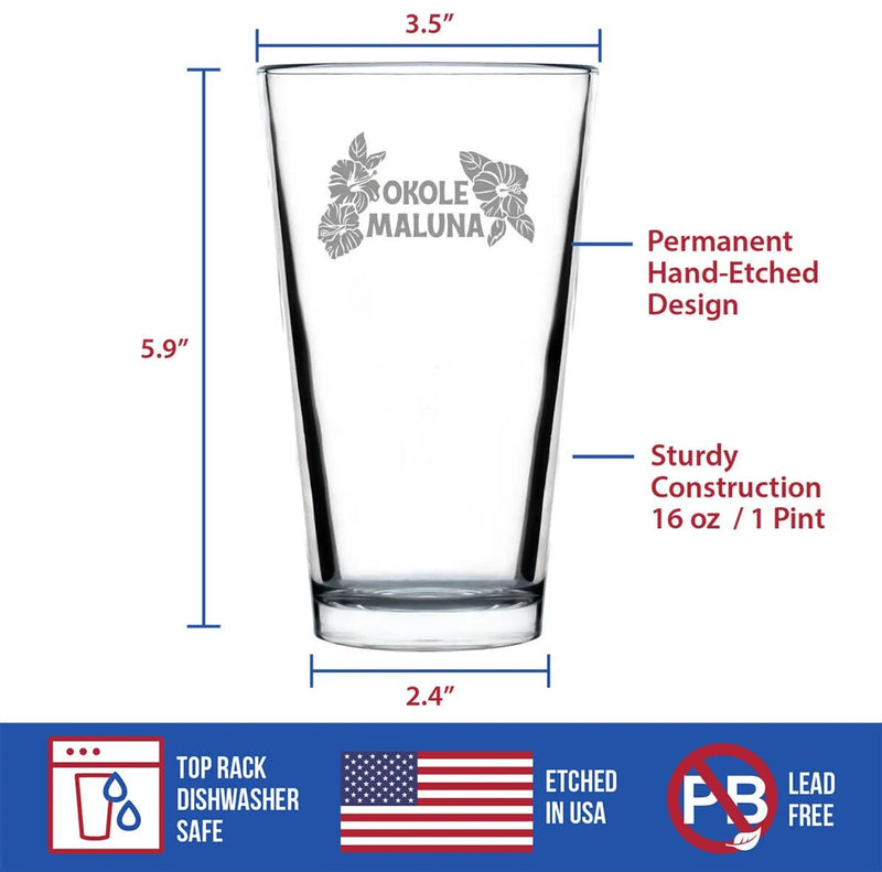 Cheers Hawaiian Okole Maluna Pint Glass for Beer Hawaii Gift Bevvee