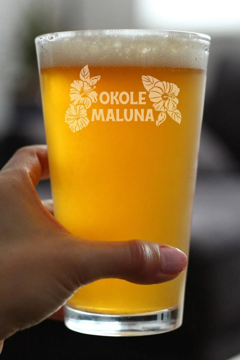 Cheers Hawaiian Okole Maluna Pint Glass for Beer Hawaii Gift Bevvee