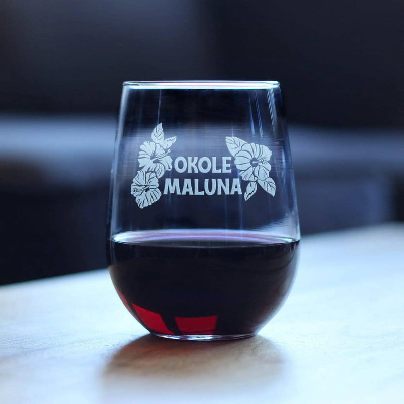 Cheers Hawaiian Okole Maluna Stemless Wine Glass Hawaii Gift Bevvee