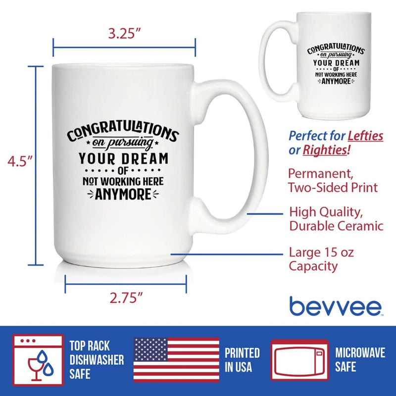Congrats Pursuing Dream Coffee Mug - Coworkers Leaving Gifts Bevvee