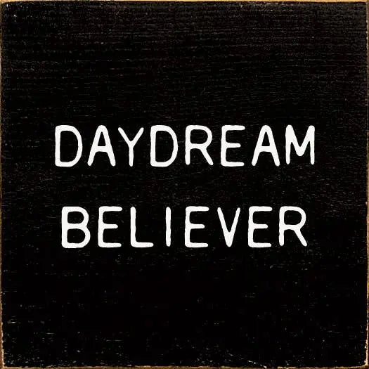Daydream Believer (Tile) Sawdust City