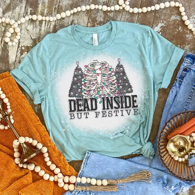 Dead Inside But Festive Bleached Shirt CK's Boutique