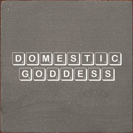 Domestic Goddess Sawdust City