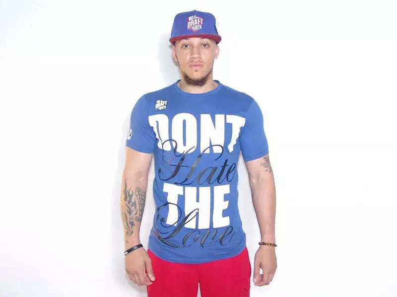 Dont Hate The Love T-Shirt Number 1 Draft Pick