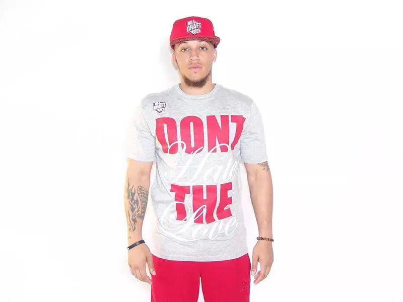 Dont Hate The Love T-Shirt Number 1 Draft Pick