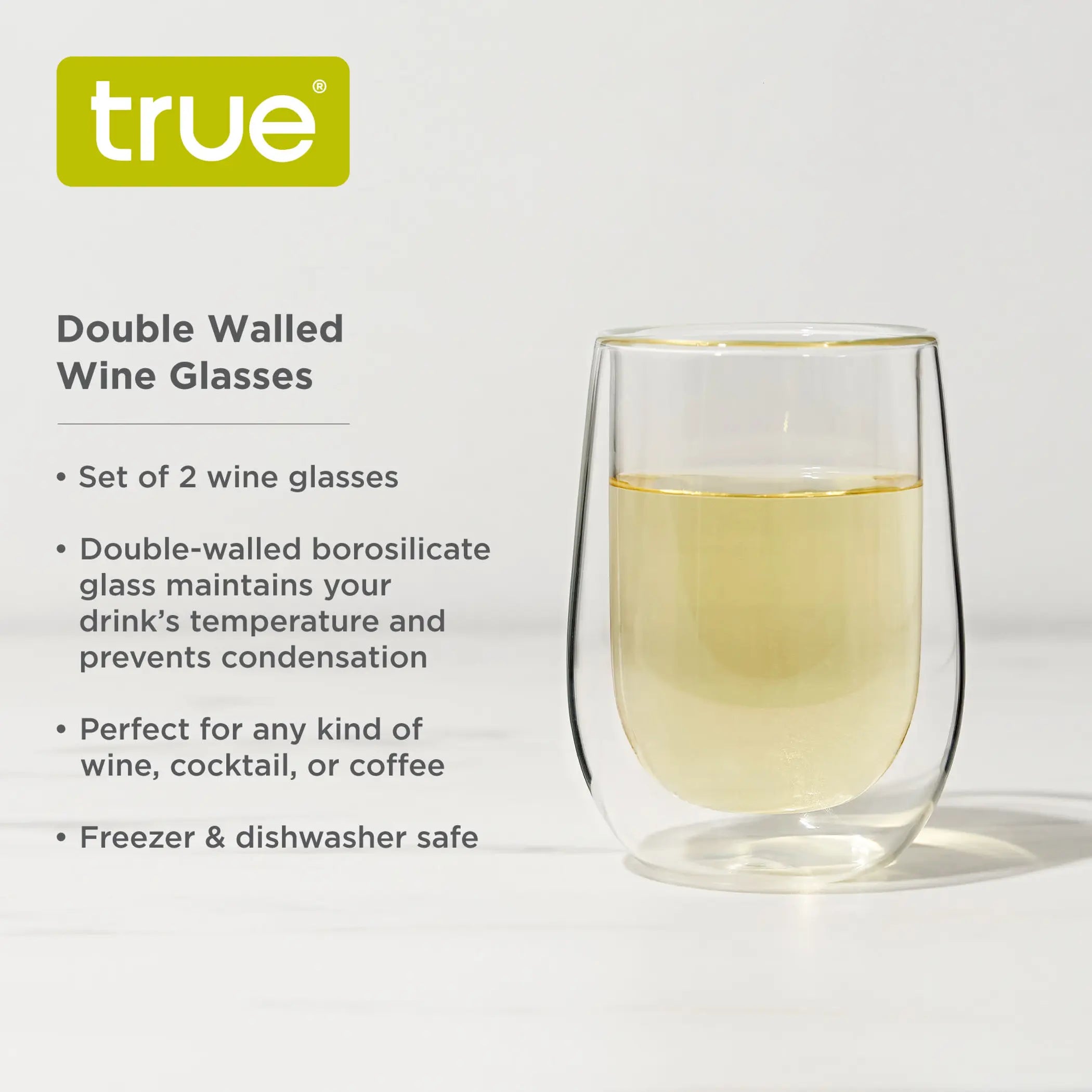 Double Walled Wine Glasses by True True