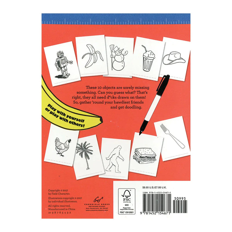 Draw a Dick On It Activity Book Chronicle Books