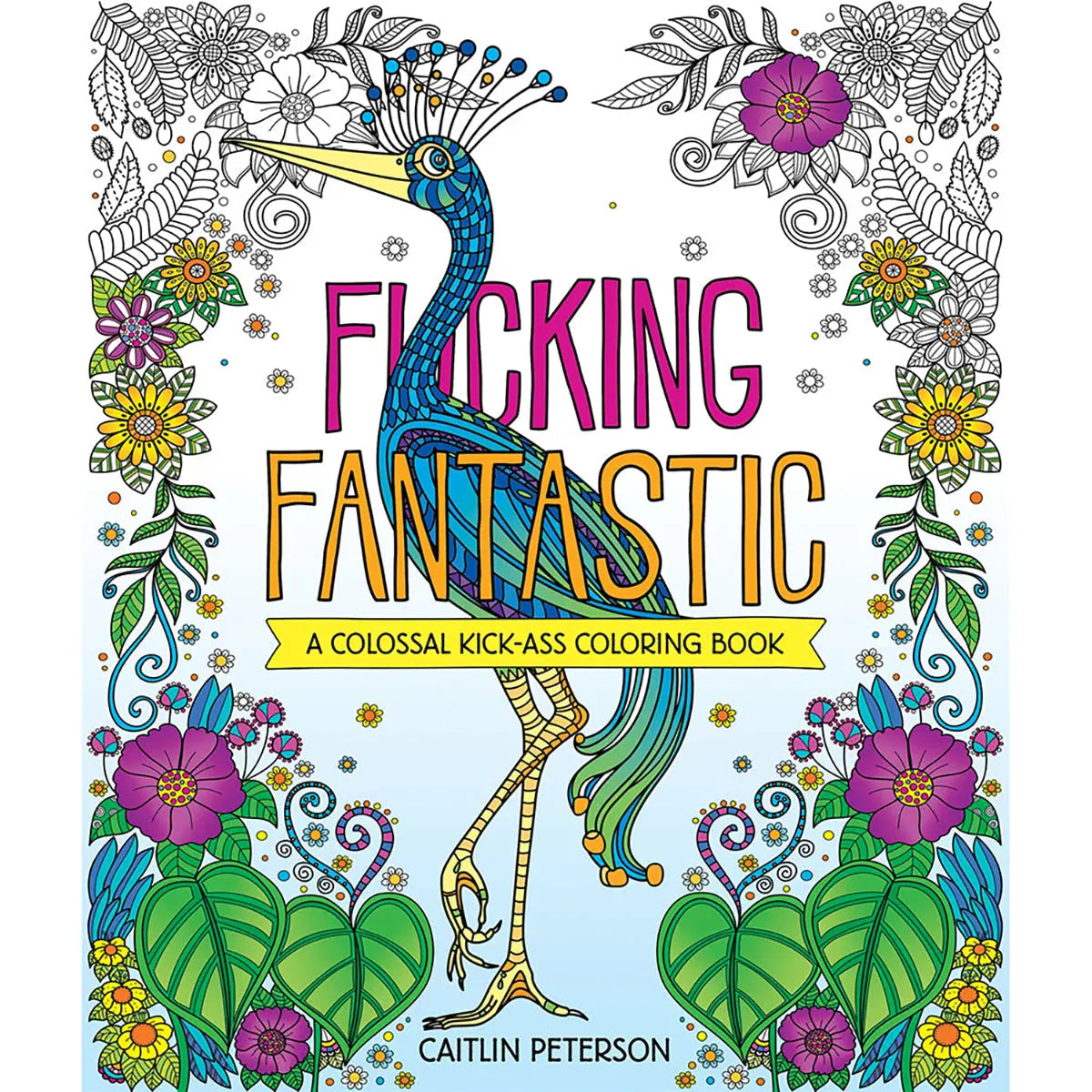F*cking Fantastic Coloring Book MPS