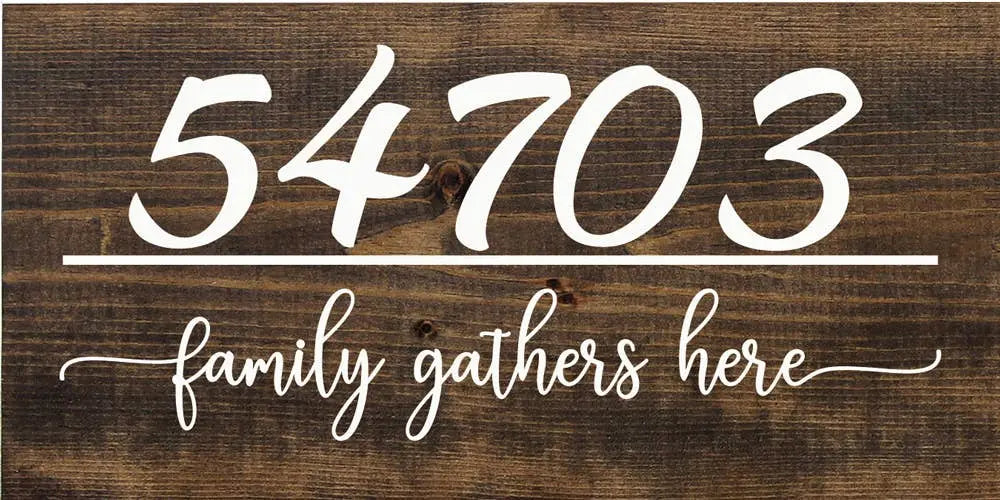 Family Gathers Here - Custom Zip Code Sawdust City