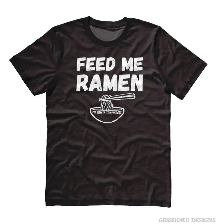 Feed Me Ramen Unisex T-shirt Gesshoku Designs