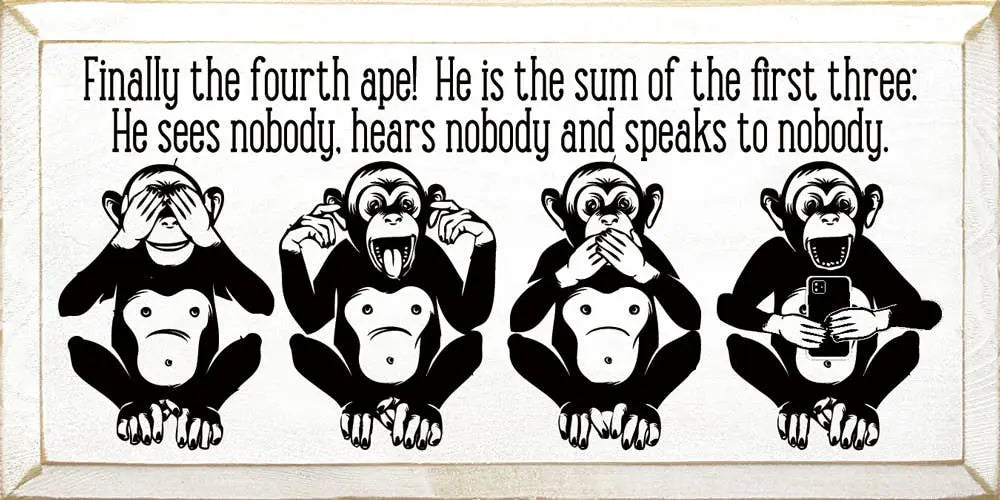 Finally the fourth ape! He is the sum of the first three Sawdust City