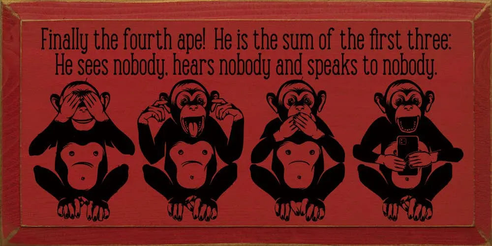 Finally the fourth ape! He is the sum of the first three Sawdust City