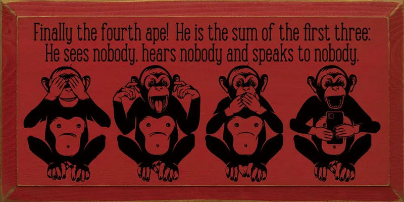 Finally the fourth ape! He is the sum of the first three Sawdust City