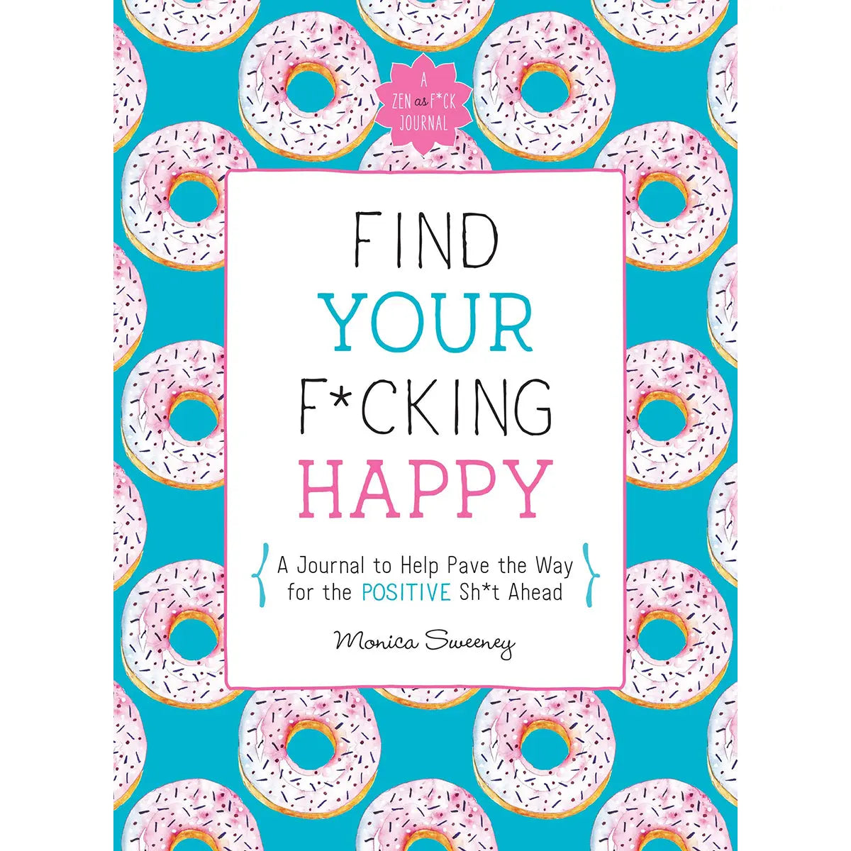 Find Your F*cking Happy - GreatEagleInc
