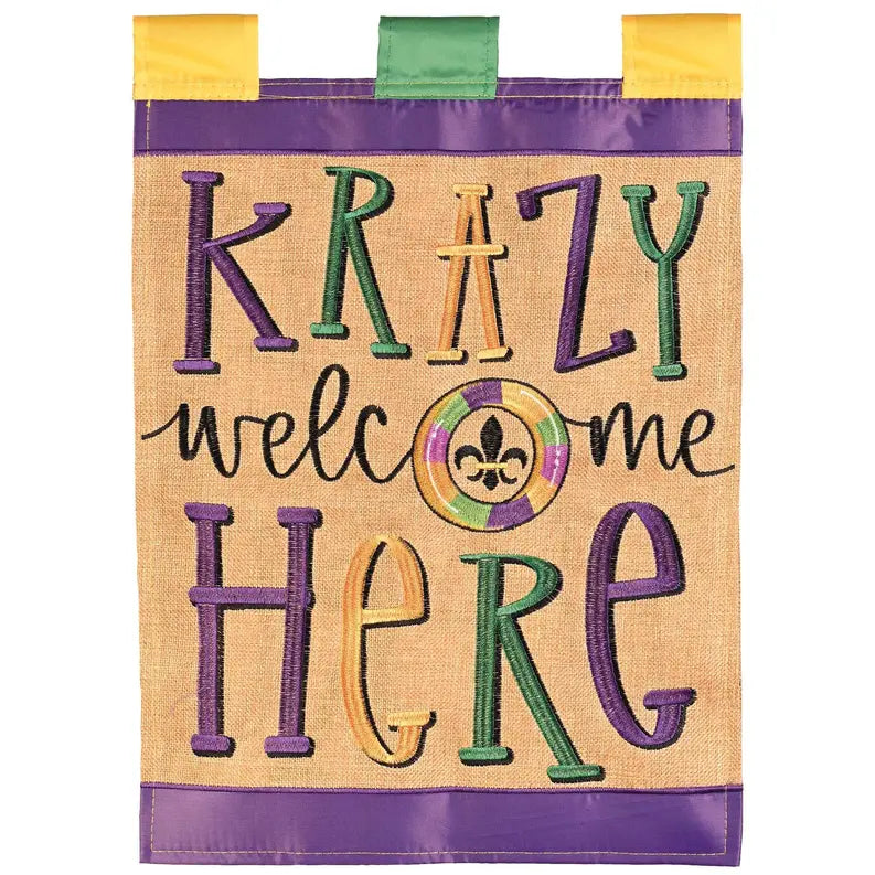 Flag Garden Krazy Welcome Here Dicksons Inc
