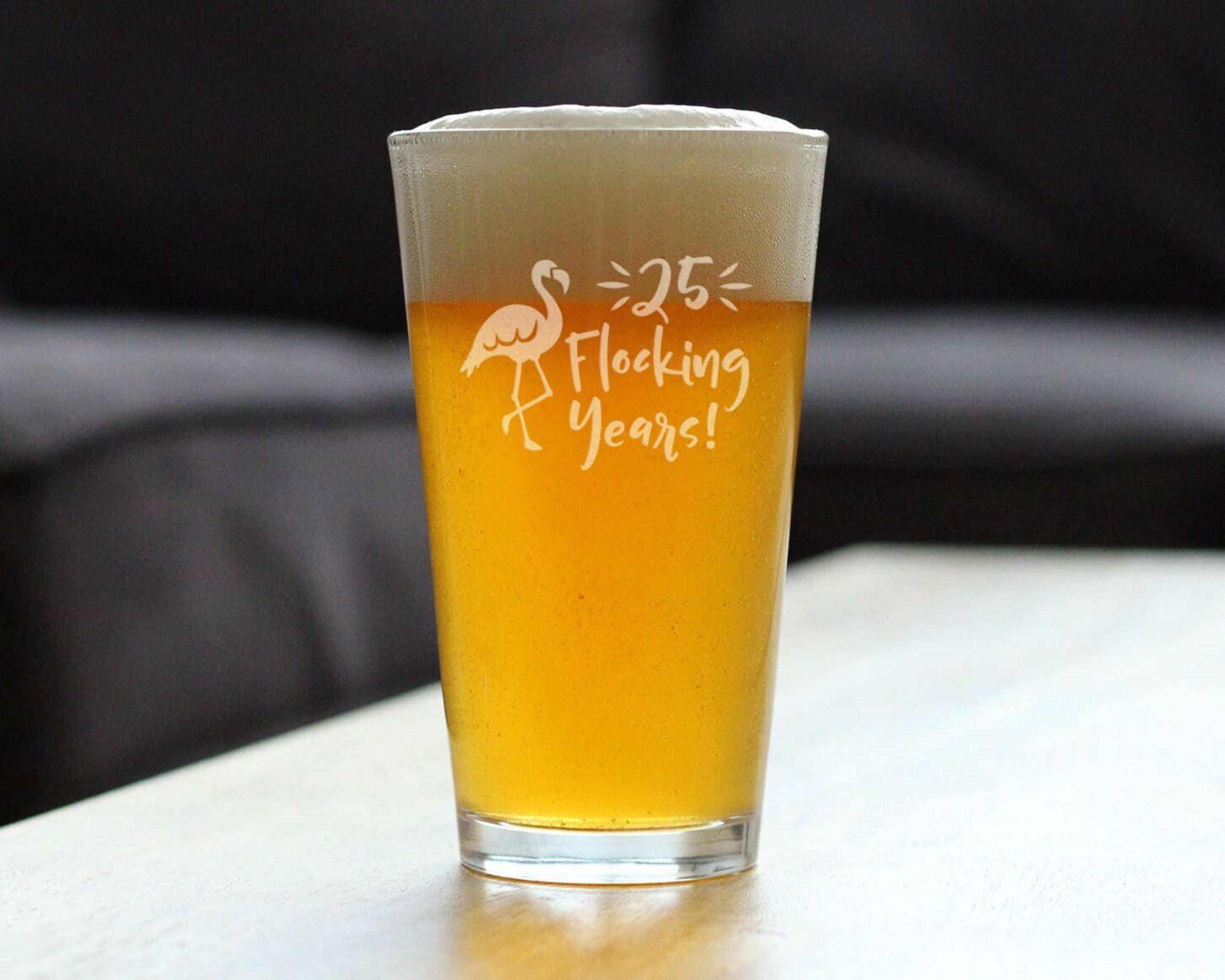 Flocking 25 Pint Glass for Beer - 25th Anniversary Gifts Bevvee