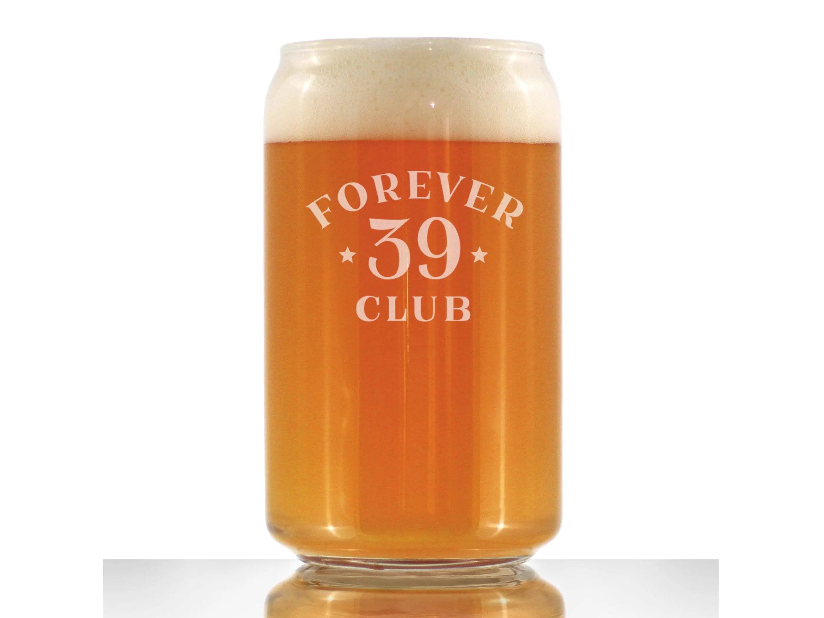Forever 39 Beer Can Pint Glass - 40th Birthday Gifts Bevvee