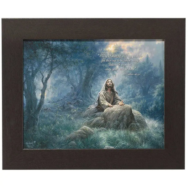 Framed Art Jesus Gethsemane Matt 26:42 Dicksons Inc