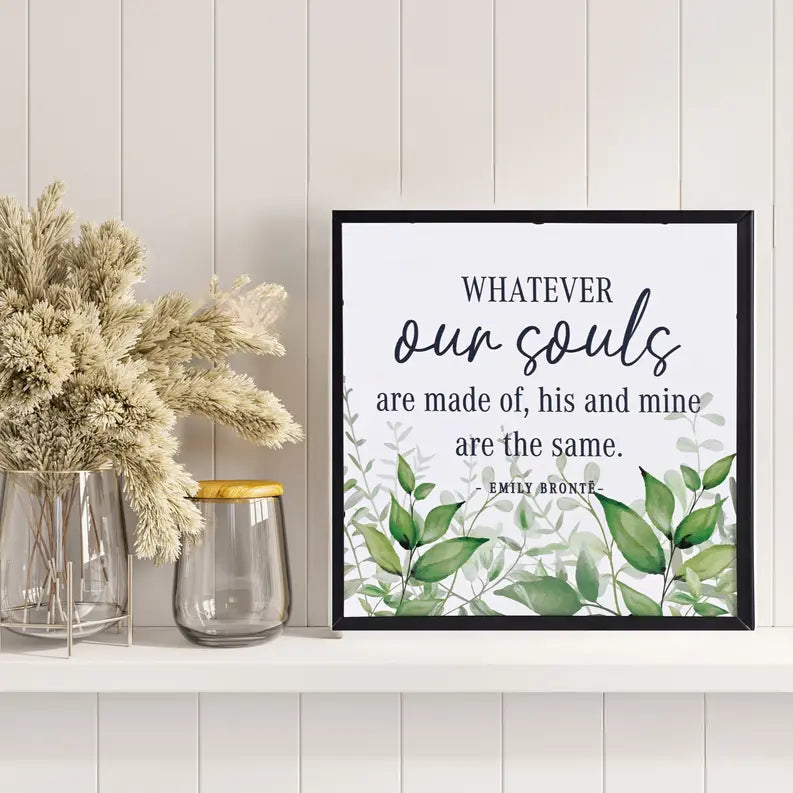 Framed Wall Art What Our Souls Are 10In Dicksons Inc