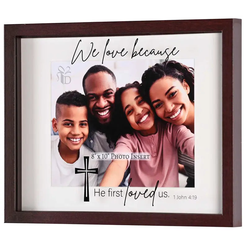 Framed Wall Photo We Love Because He Dicksons Inc