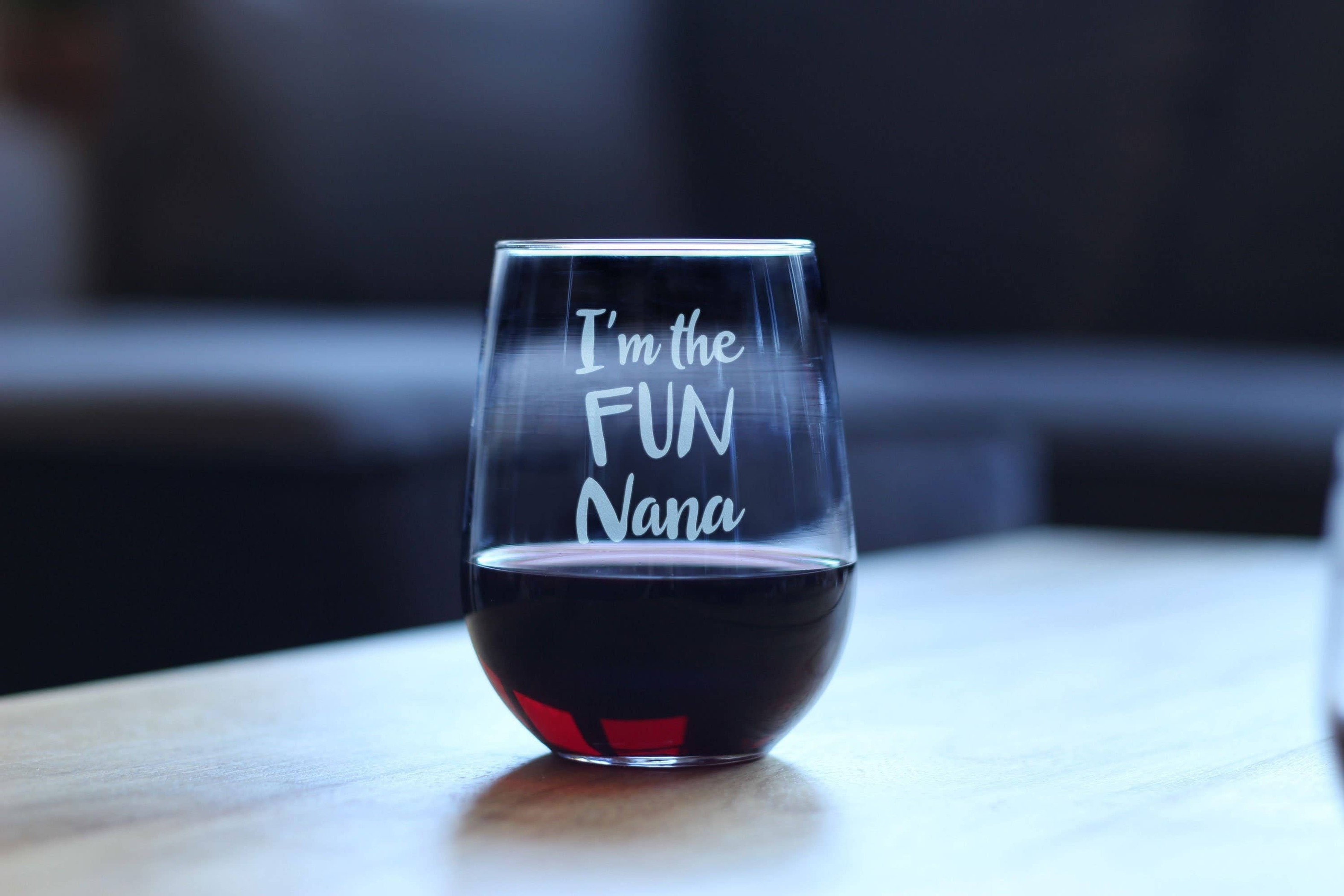 Fun Nana Stemless Wine Glass - Mother's Day Gifts and Decor Bevvee