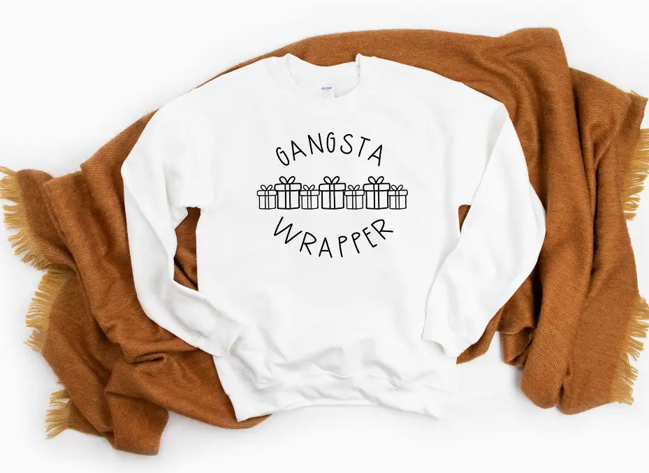 Gangsta Wrapper Sweatshirt Bella Bean