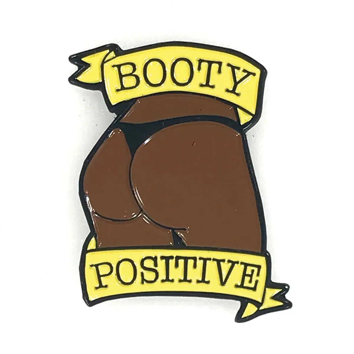 Geeky & Kinky Booty Positive Chocolate Dark Pin Geeky & Kinky