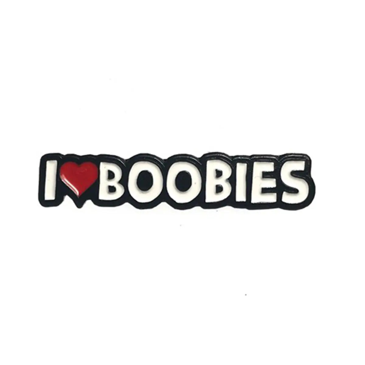 Geeky & Kinky I Heart Boobies Pin Geeky & Kinky