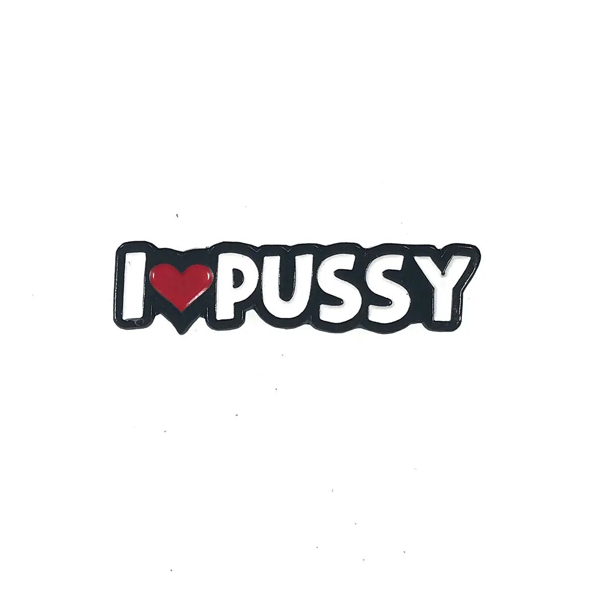 Geeky & Kinky I Heart Pussy Pin Geeky & Kinky