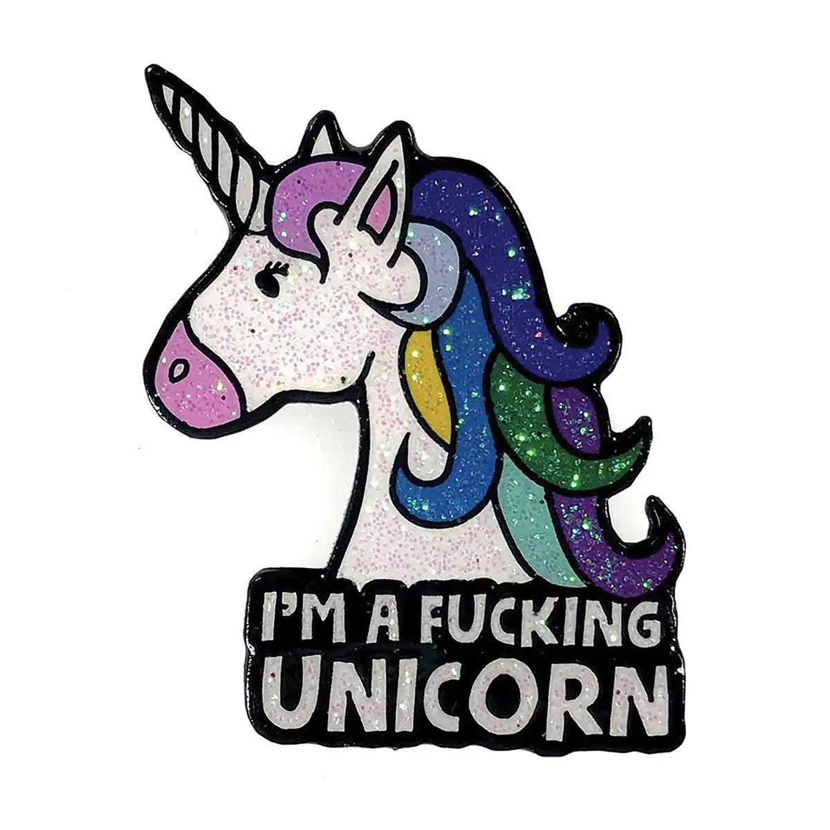 Geeky & Kinky I'm A Unicorn Pin Geeky & Kinky