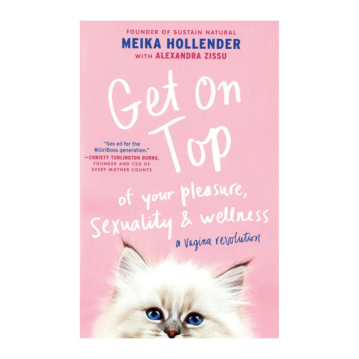Get on Top of Your Pleasure, Sexuality & Wellness Simon & Schuster