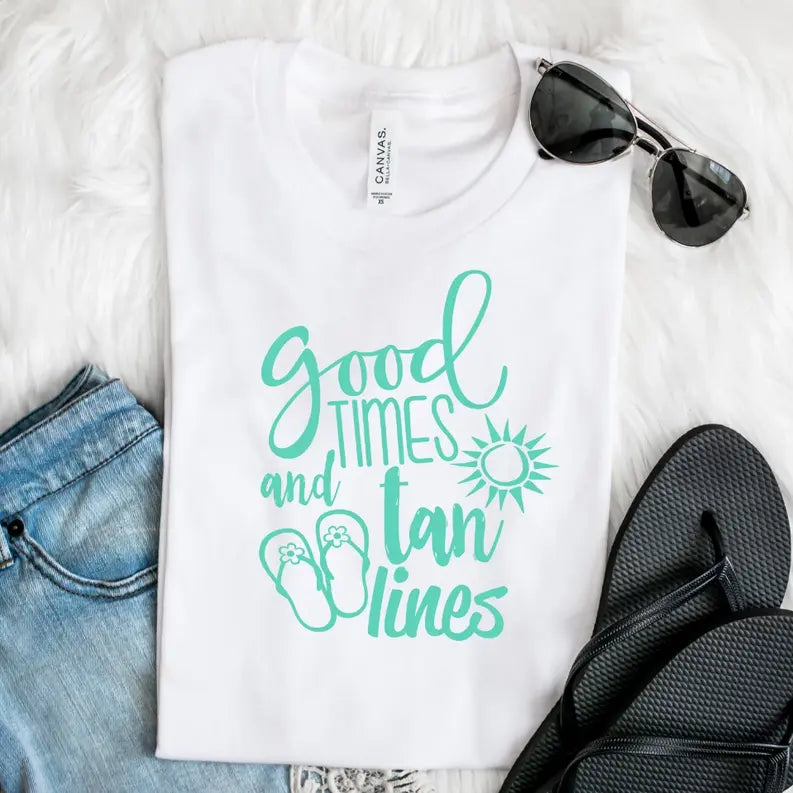 Good Times and Tan Lines Ladies Shirt Dream Team Designs