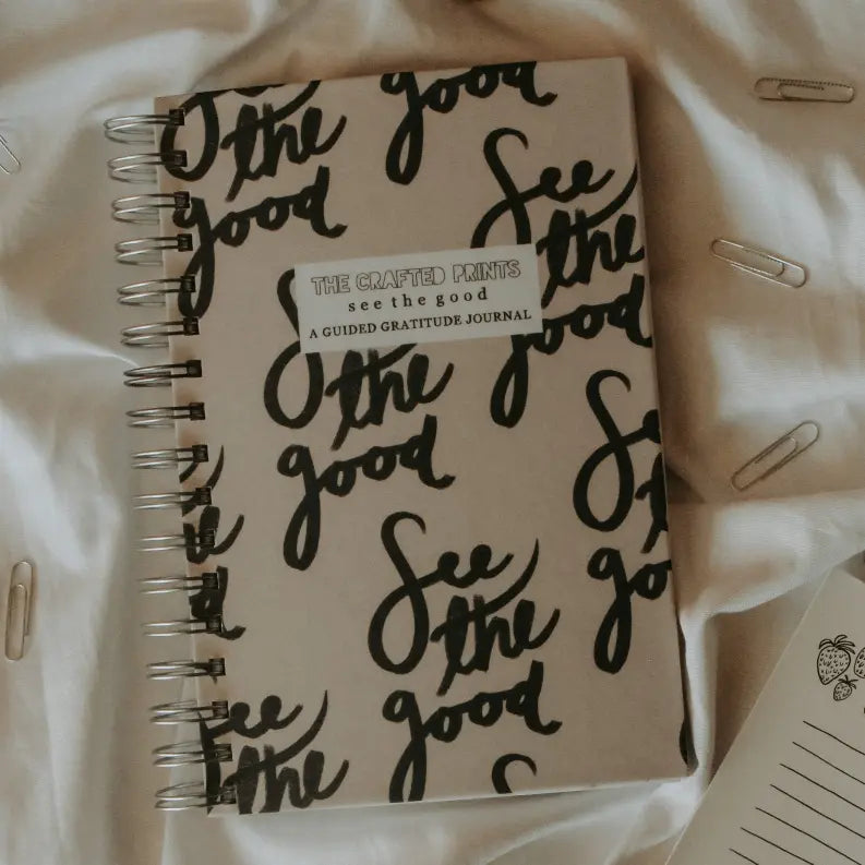 Guided Gratitude Journal - "See The Good" - See The Good The Crafted Prints