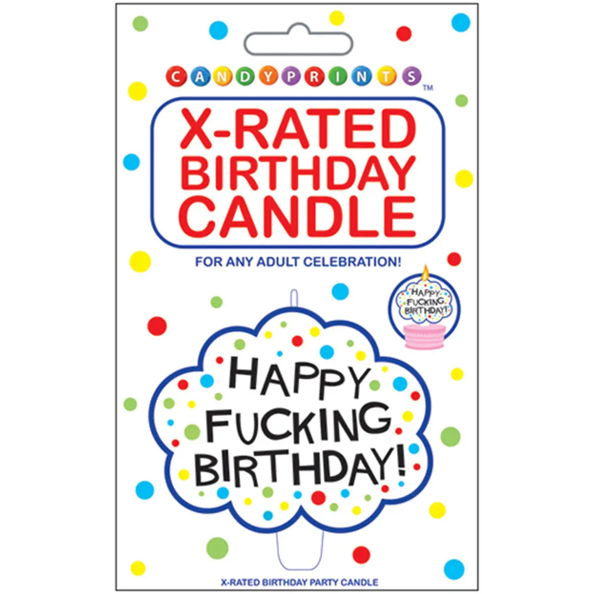 Happy Fucking Birthday! X-Rated Candle - GreatEagleInc