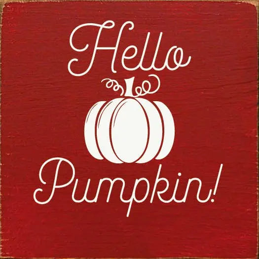 Hello Pumpkin! (tile) Sawdust City