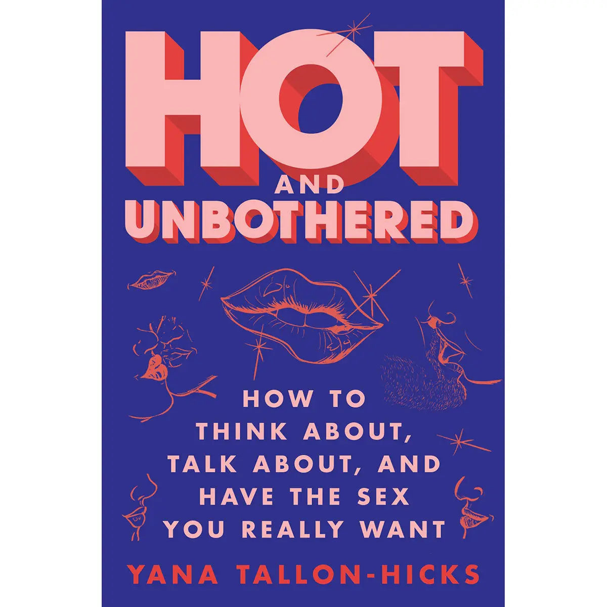 Hot and Unbothered Harper Collins